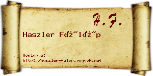 Haszler Fülöp névjegykártya